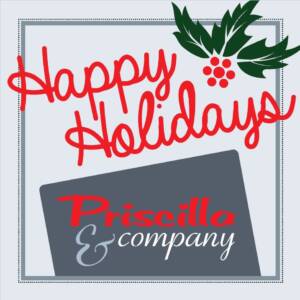 happy-holidays-from-priscilla-company